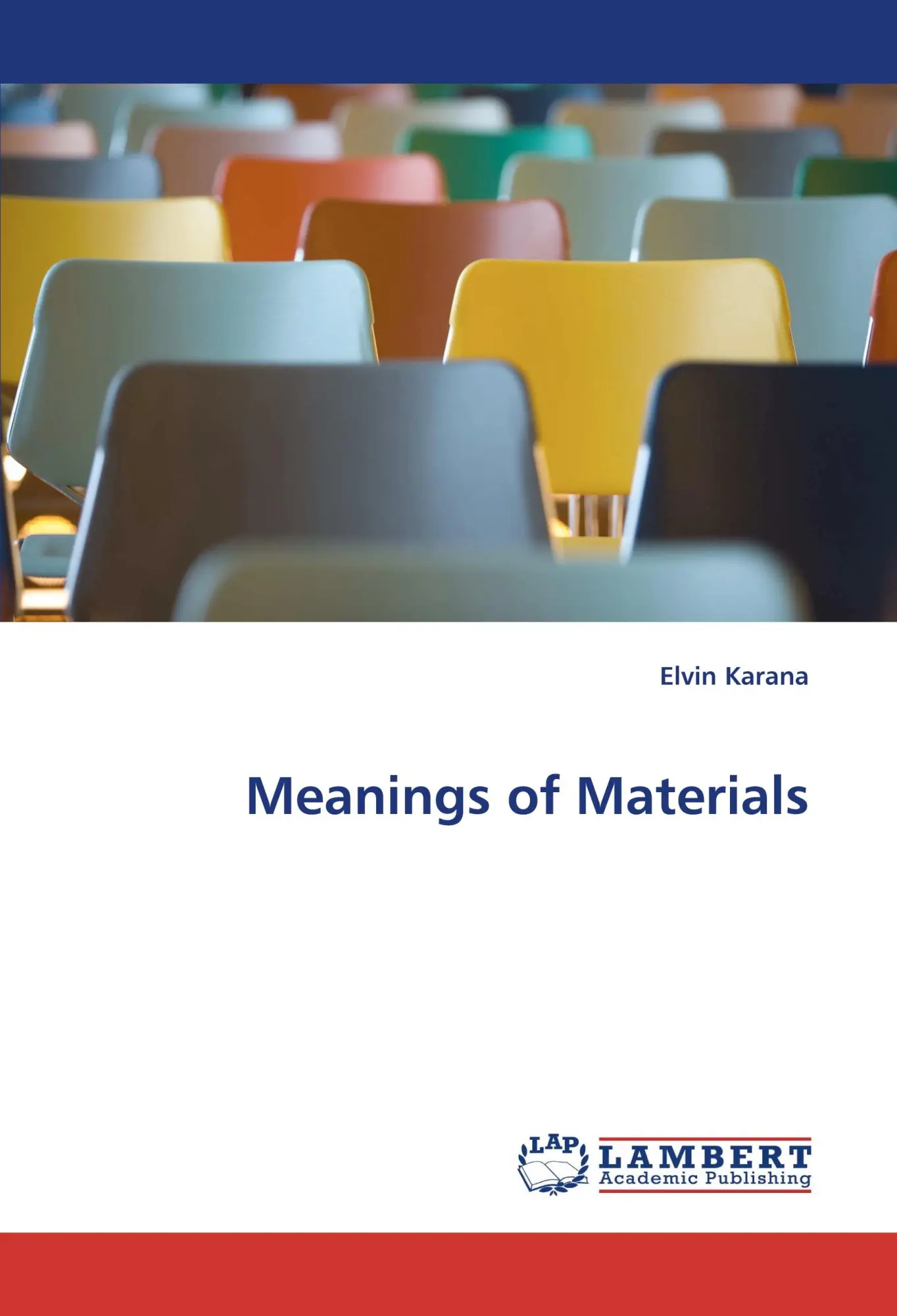 Cover: 9783843358545 | Meanings of Materials | Elvin Karana | Taschenbuch | Paperback | 2010