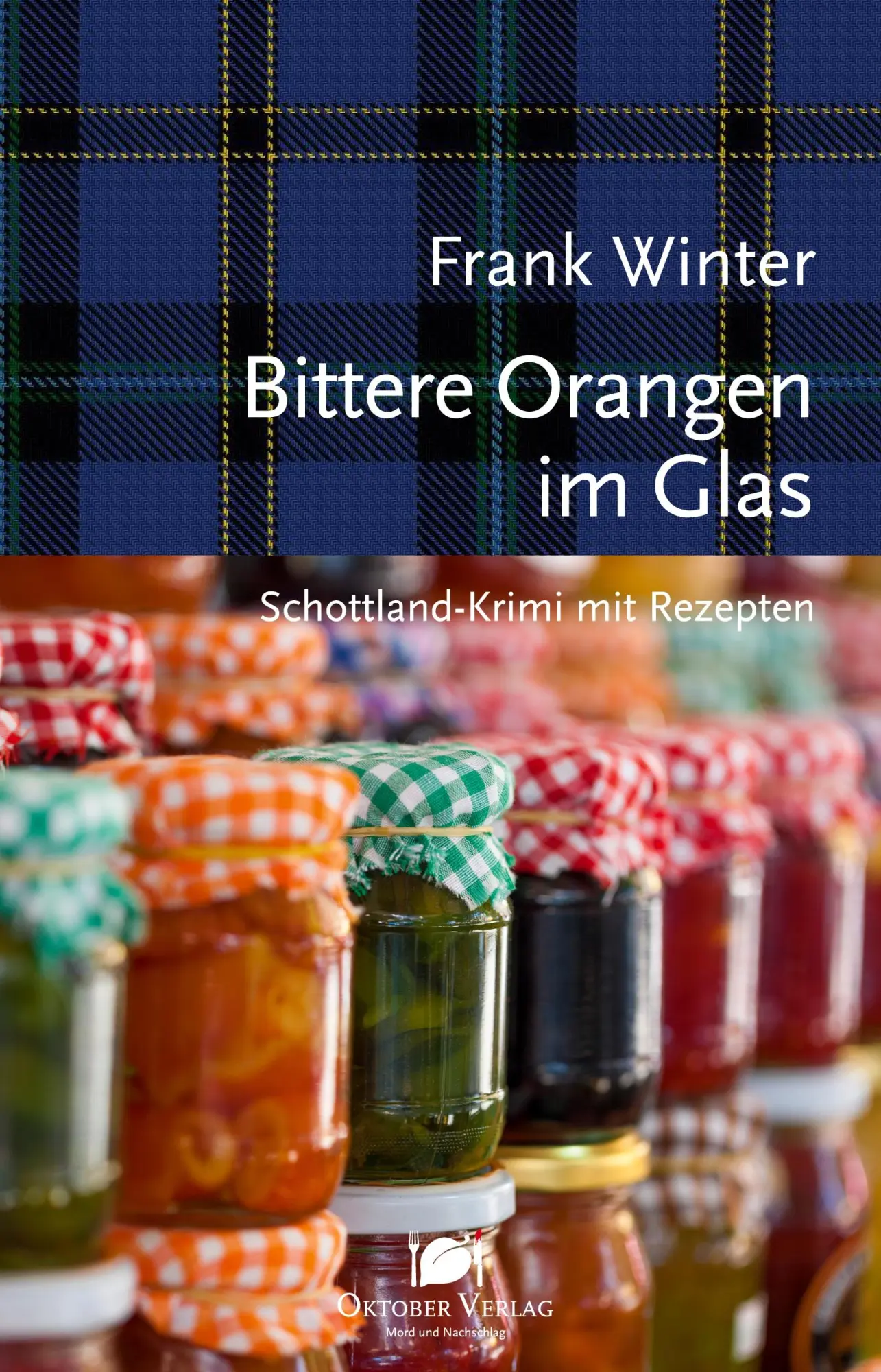 Cover: 9783946938545 | Bittere Orangen im Glas | Frank Winter | Taschenbuch | Deutsch | 2020