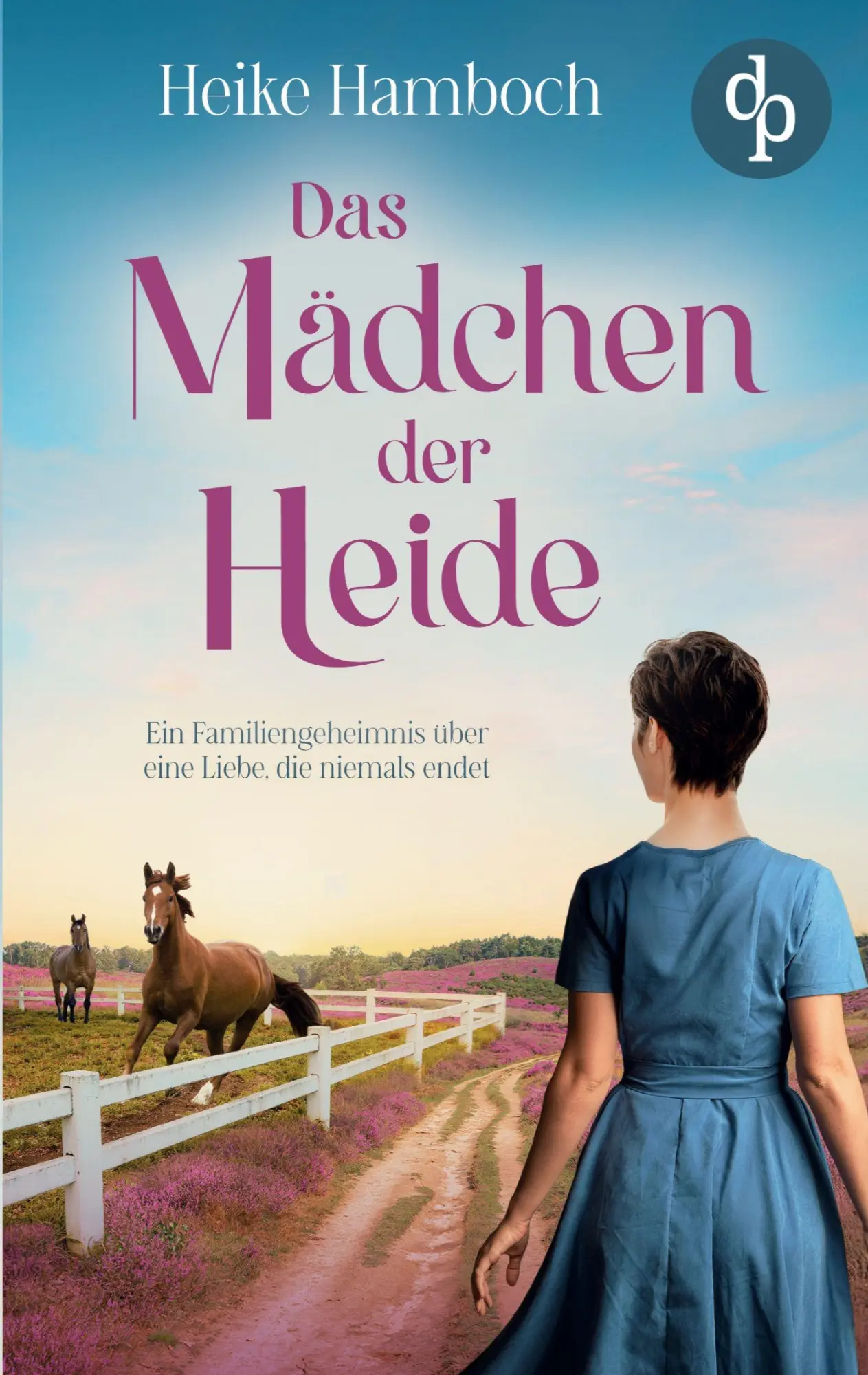 Cover: 9783989988545 | Das Mädchen der Heide | Heike Hamboch | Taschenbuch | 376 S. | Deutsch