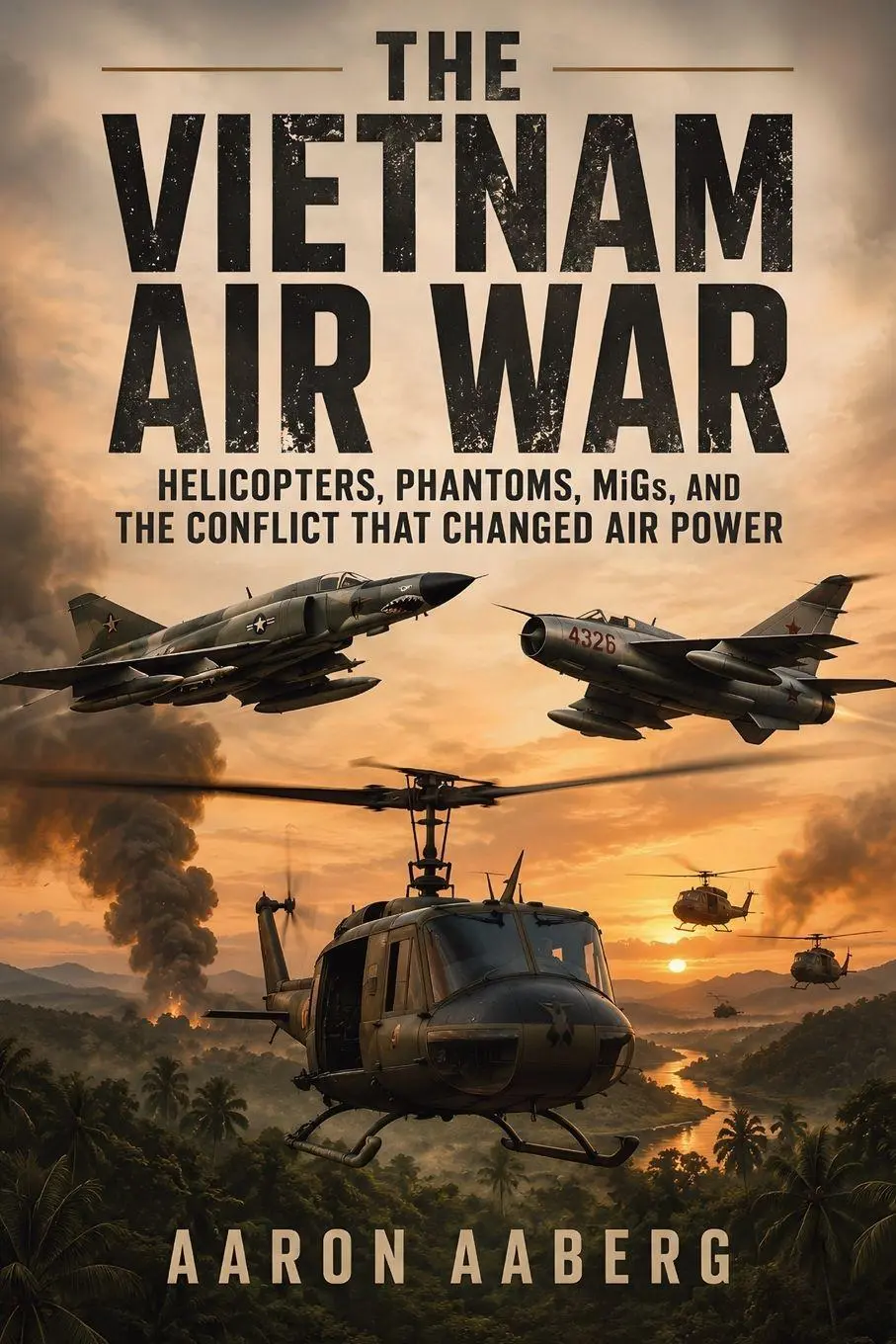 Cover: 9798901948545 | The Vietnam Air War | Aaron Aaberg | Taschenbuch | Englisch | 2026