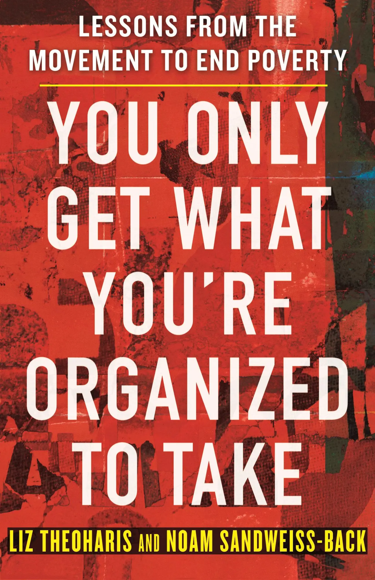 Cover: 9780807008645 | You Only Get What You're Organized to Take | Liz Theoharis (u. a.)
