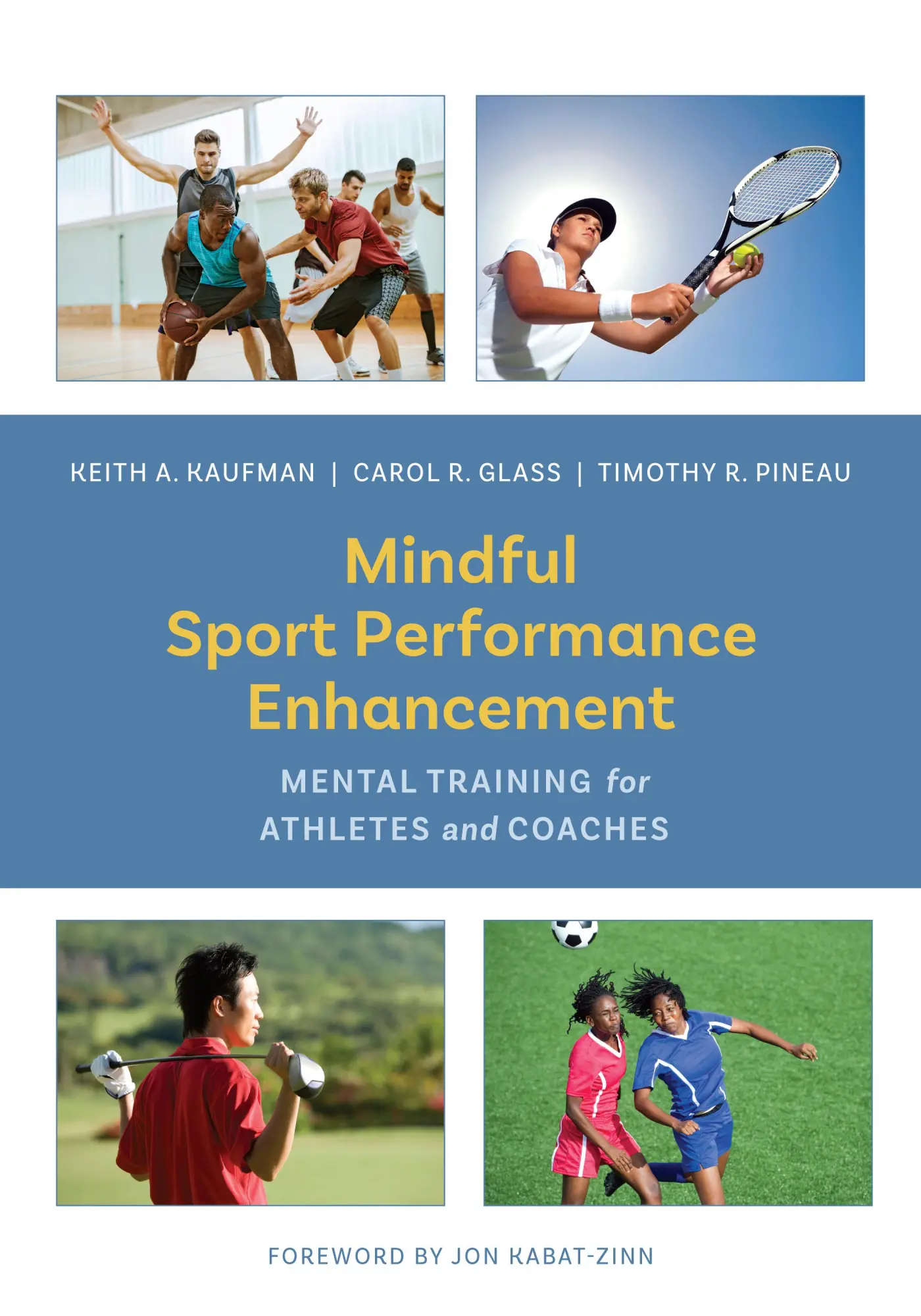Cover: 9781433828645 | Mindful Sport Performance Enhancement | Keith A Kaufman (u. a.) | Buch
