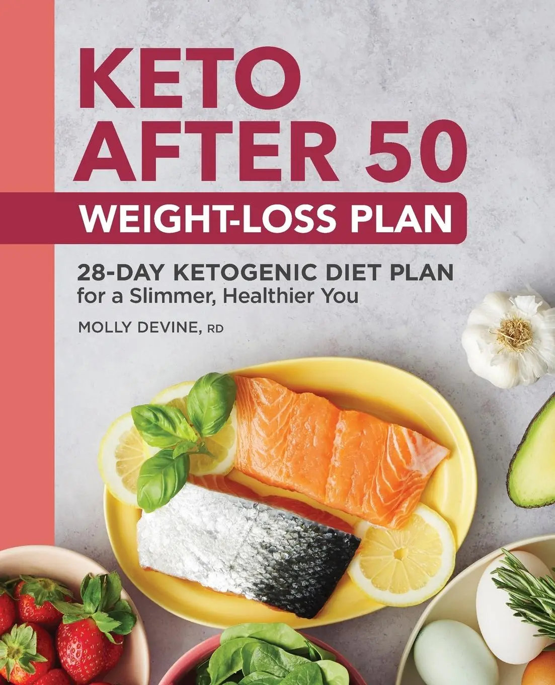 Cover: 9781638788645 | Keto After 50 Weight-Loss Plan | Molly Devine | Taschenbuch | Englisch