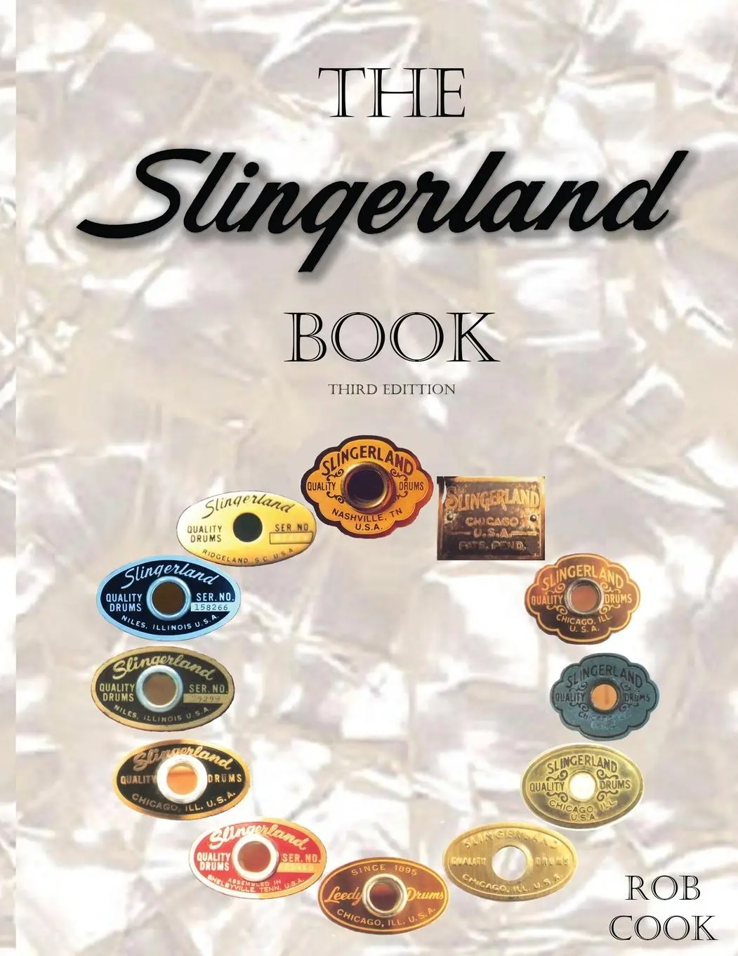 Cover: 9781888408645 | The Slingerland Book Third Edition | Rob Cook | Taschenbuch | Englisch