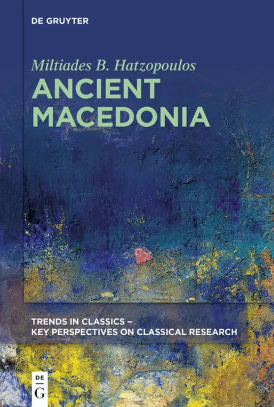 Cover: 9783110718645 | Ancient Macedonia | Miltiades B. Hatzopoulos | Taschenbuch | XIII