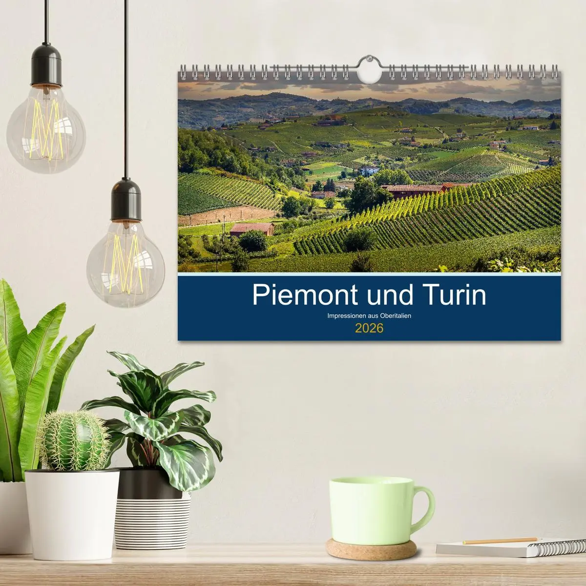 Bild: 9783457938645 | Piemont und Turin (Wandkalender 2026 DIN A4 quer), CALVENDO...