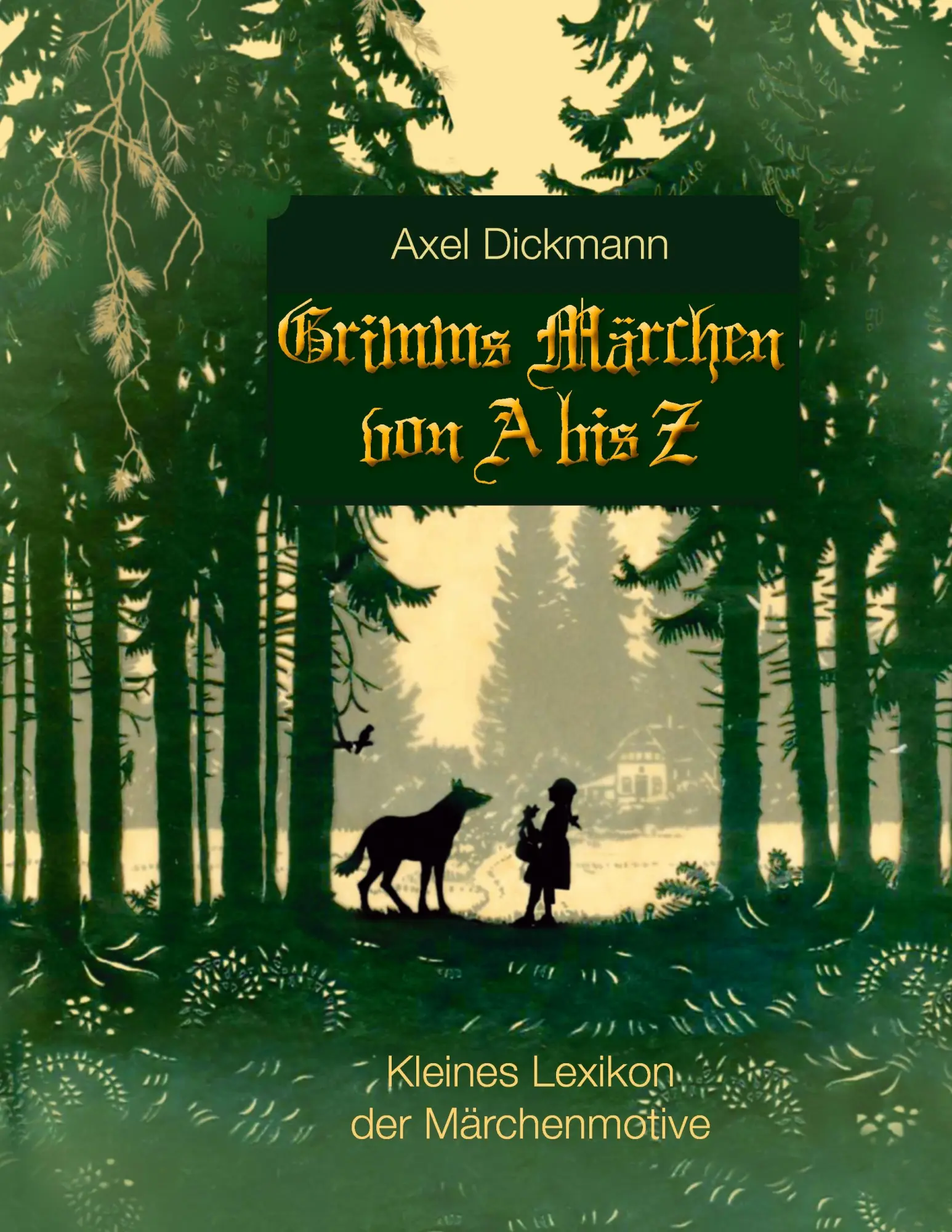 Cover: 9783735748645 | Grimms Märchen von A bis Z | Kleines Lexikon der Märchenmotive | Buch