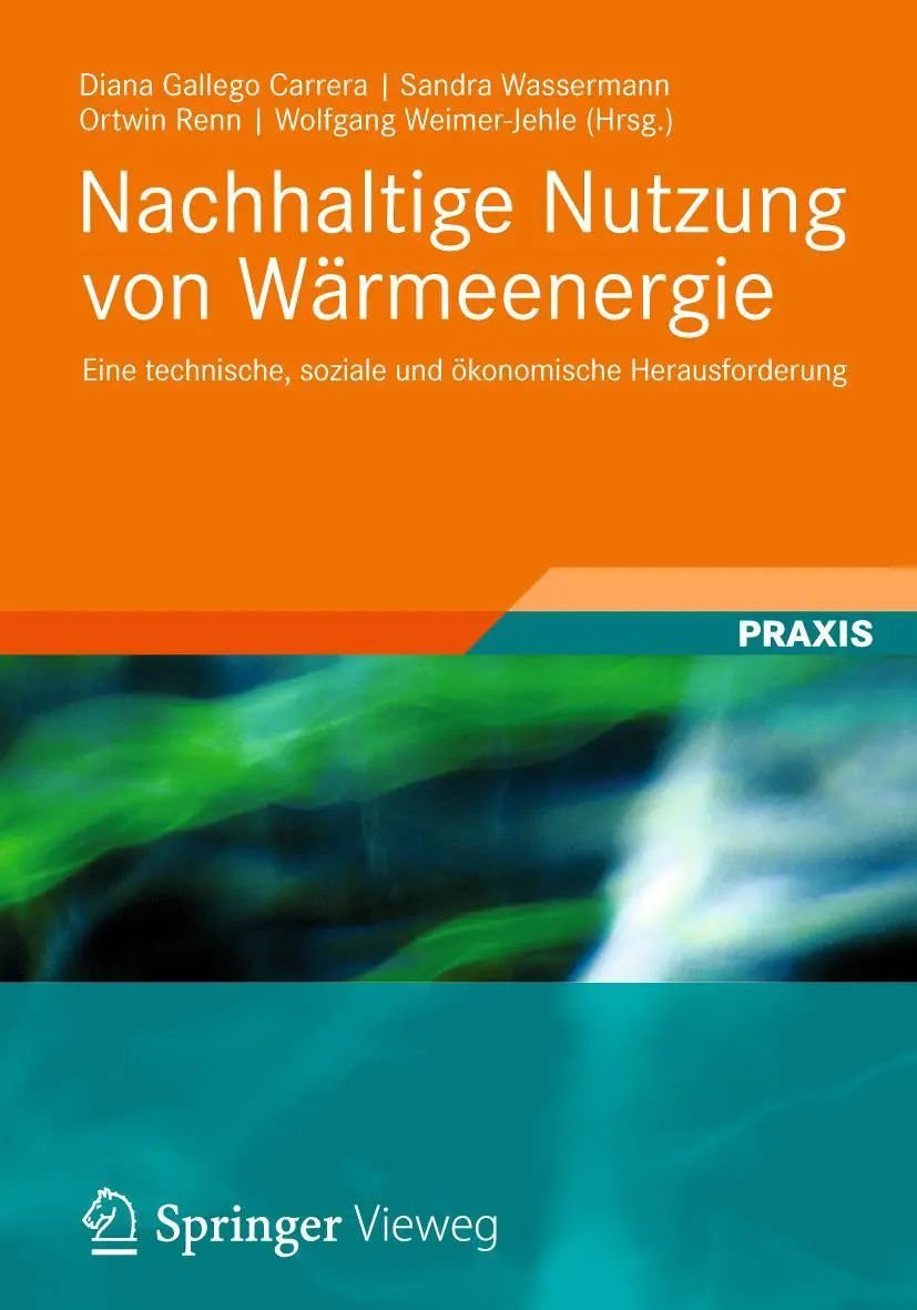 Cover: 9783834818645 | Nachhaltige Nutzung von Wärmeenergie | Ortwin Renn (u. a.) | Buch