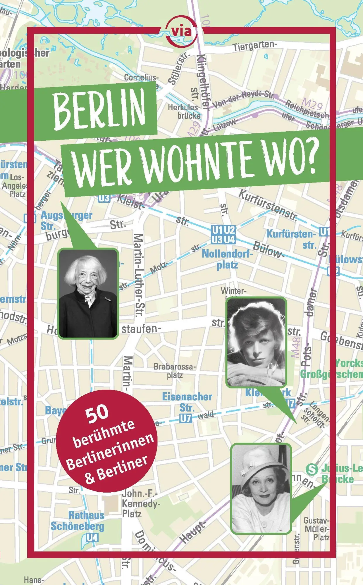 Cover: 9783949138645 | Berlin - Wer wohnte wo? | 50 berühmte Berlinerinnen und Berliner