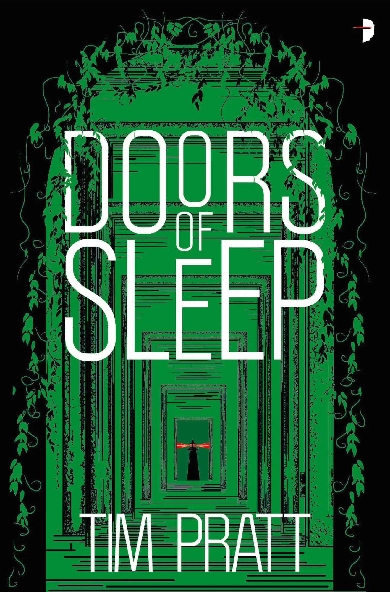 Cover: 9780857668745 | Doors of Sleep | Journals of Zaxony Delatree | Tim Pratt | Taschenbuch