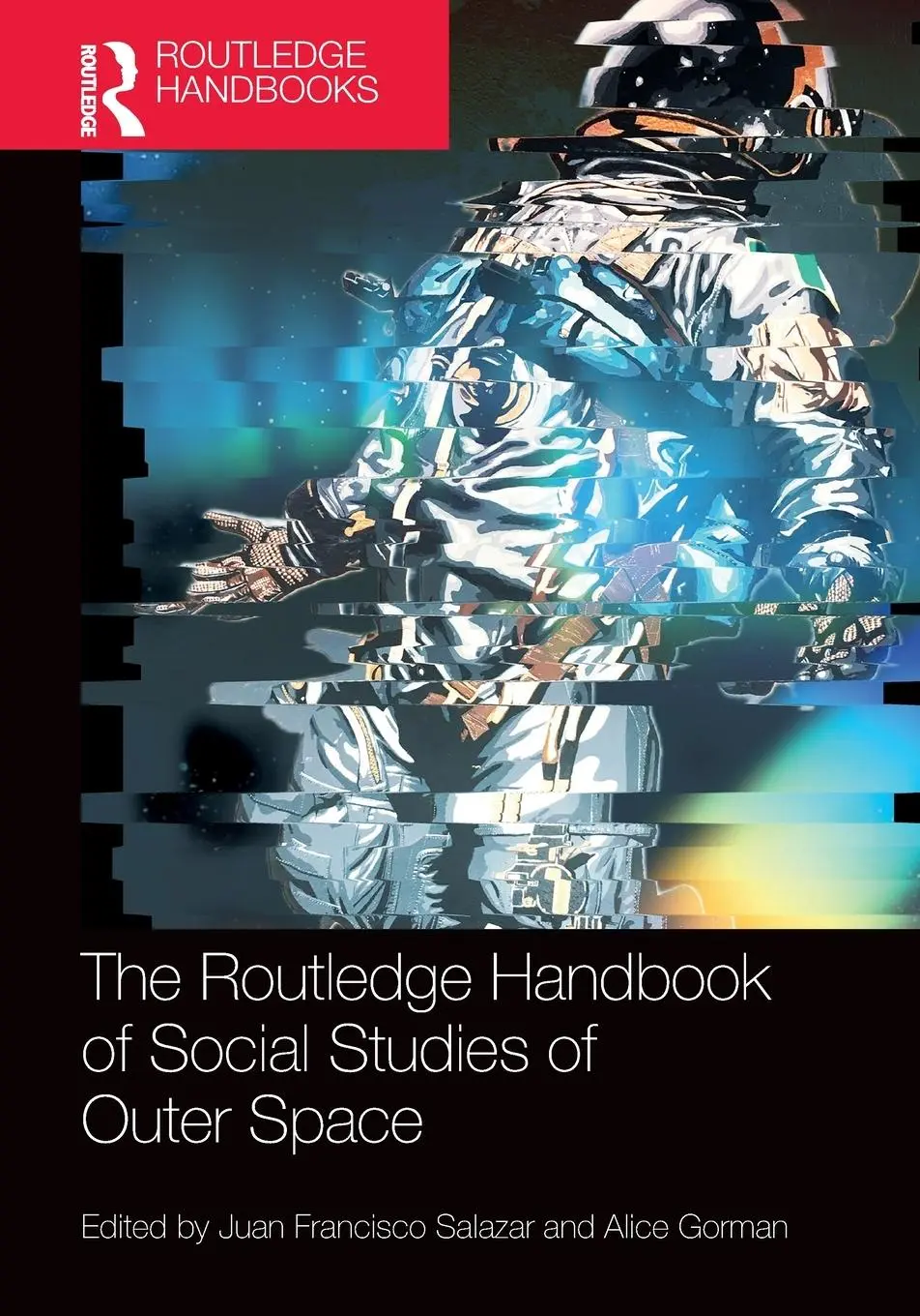 Cover: 9781032248745 | The Routledge Handbook of Social Studies of Outer Space | Taschenbuch