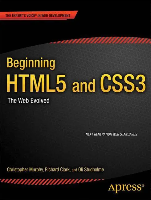 Cover: 9781430228745 | Beginning Html5 and Css3 | The Web Evolved | Murphy (u. a.) | Buch