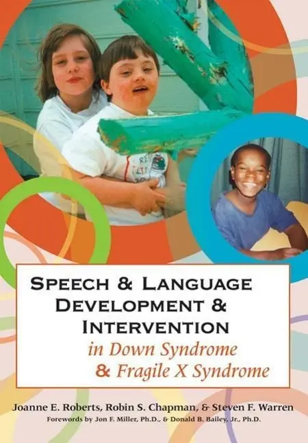 Cover: 9781557668745 | Speech &amp; Language Development &amp; Intervention in Down Syndrome &amp;...
