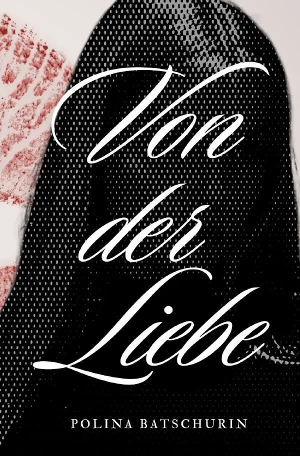 Cover: 9783565528745 | Von der Liebe und dem Loslassen | Polina Batschurin | Taschenbuch