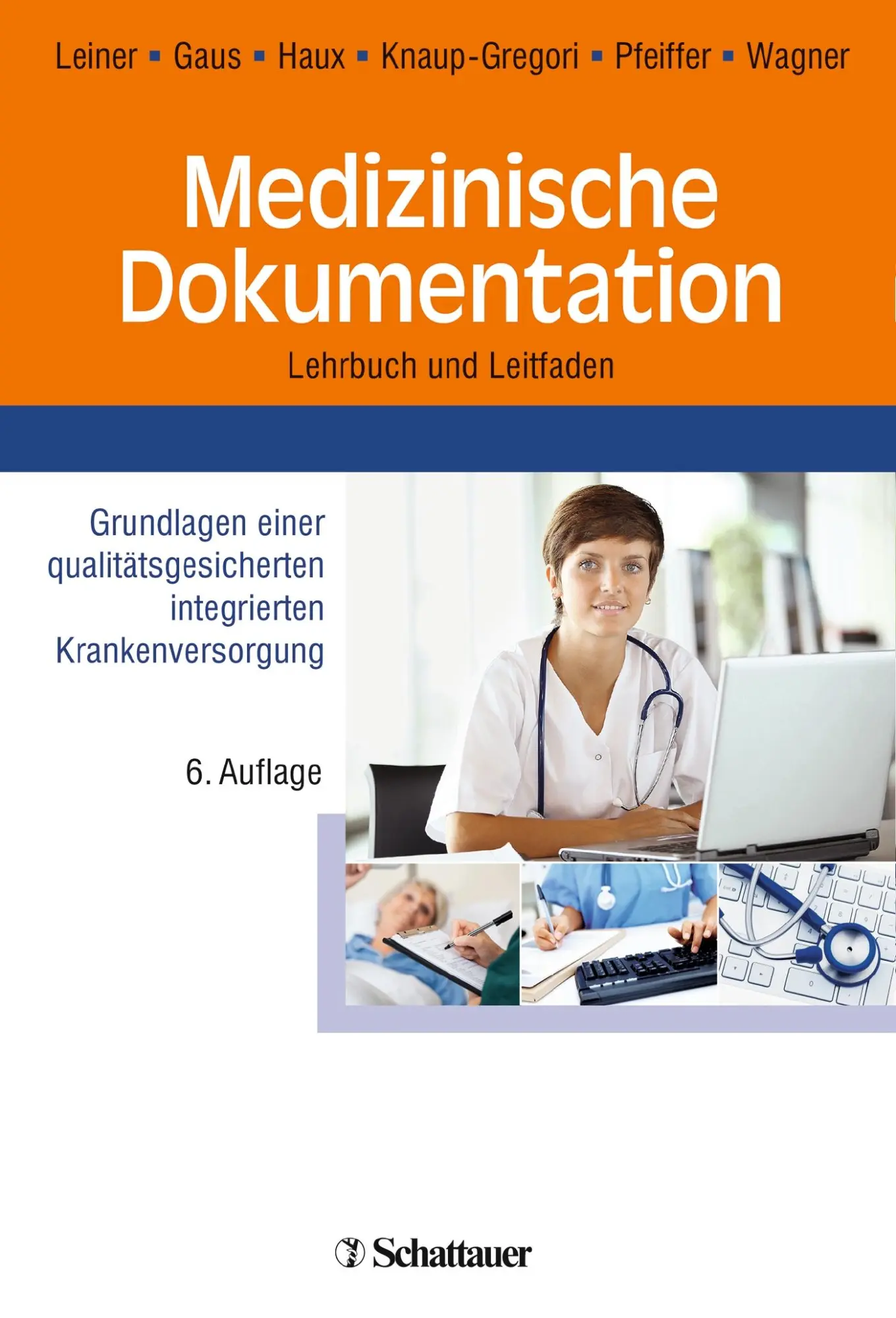Cover: 9783794528745 | Medizinische Dokumentation | Florian Leiner (u. a.) | Taschenbuch