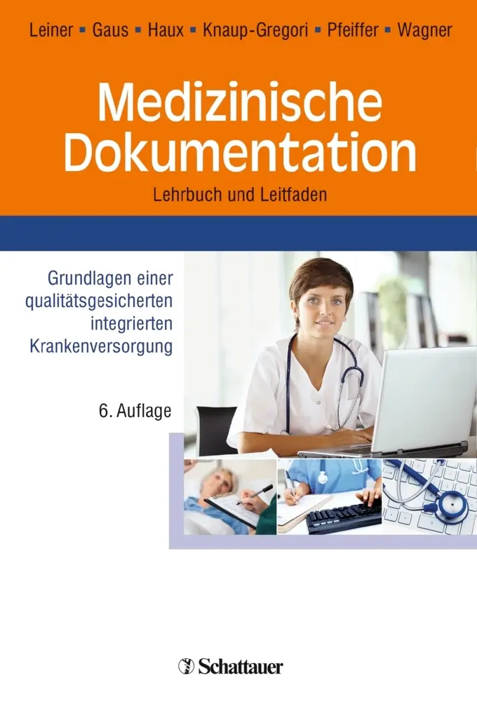 Cover: 9783794528745 | Medizinische Dokumentation | Leiner | Taschenbuch | XVII | Deutsch Cover: 9783794528745 | Medizinische Dokumentation | Leiner | Taschenbuch | XVII | Deutsch