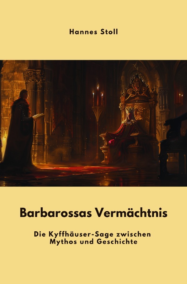 Cover: 9783818758745 | Barbarossas Vermächtnis | Hannes Stoll | Taschenbuch | 232 S. | 2024