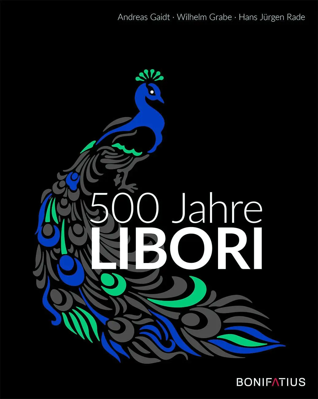 Cover: 9783897108745 | 500 Jahre Libori | Andreas Gaidt (u. a.) | Buch | 336 S. | Deutsch