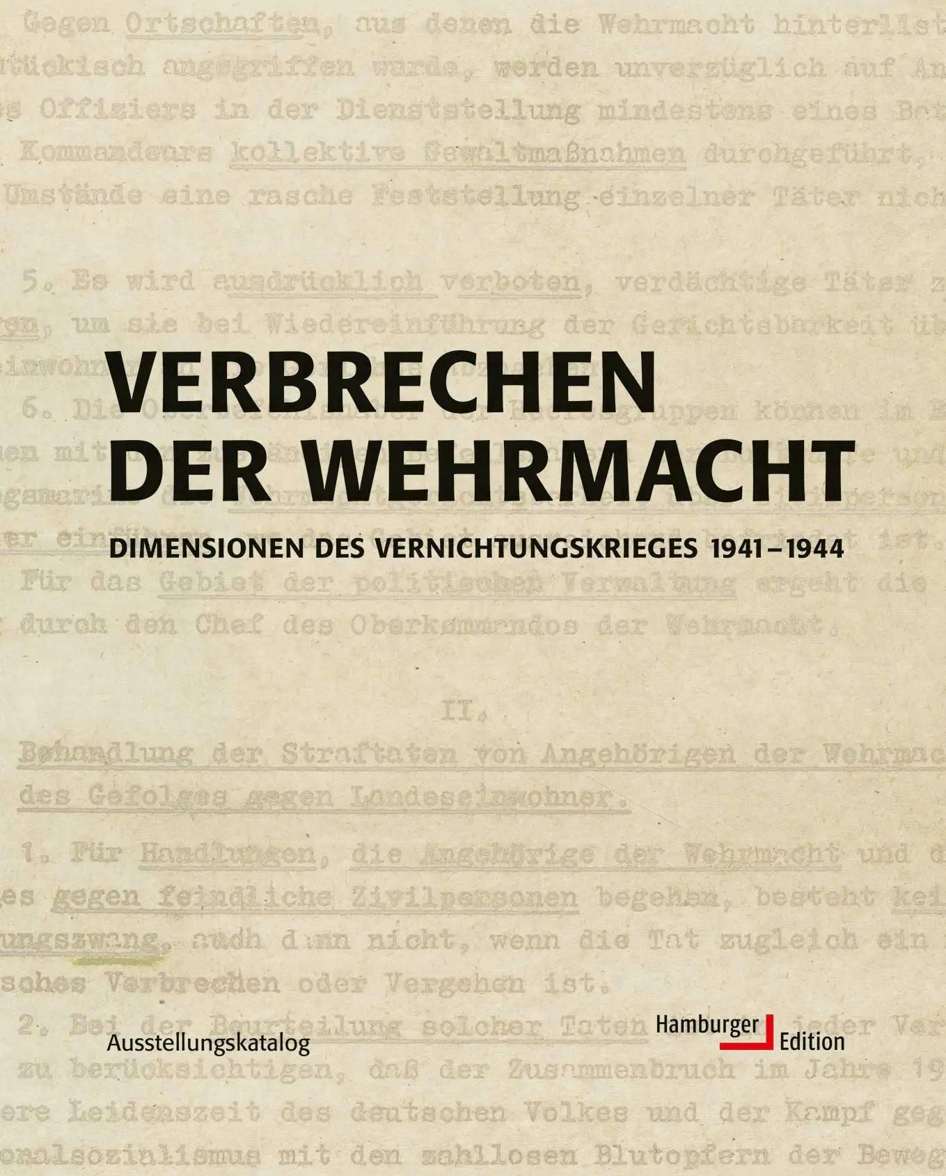 Cover: 9783930908745 | Verbrechen der Wehrmacht | Hamburger Institut für Sozialforschung