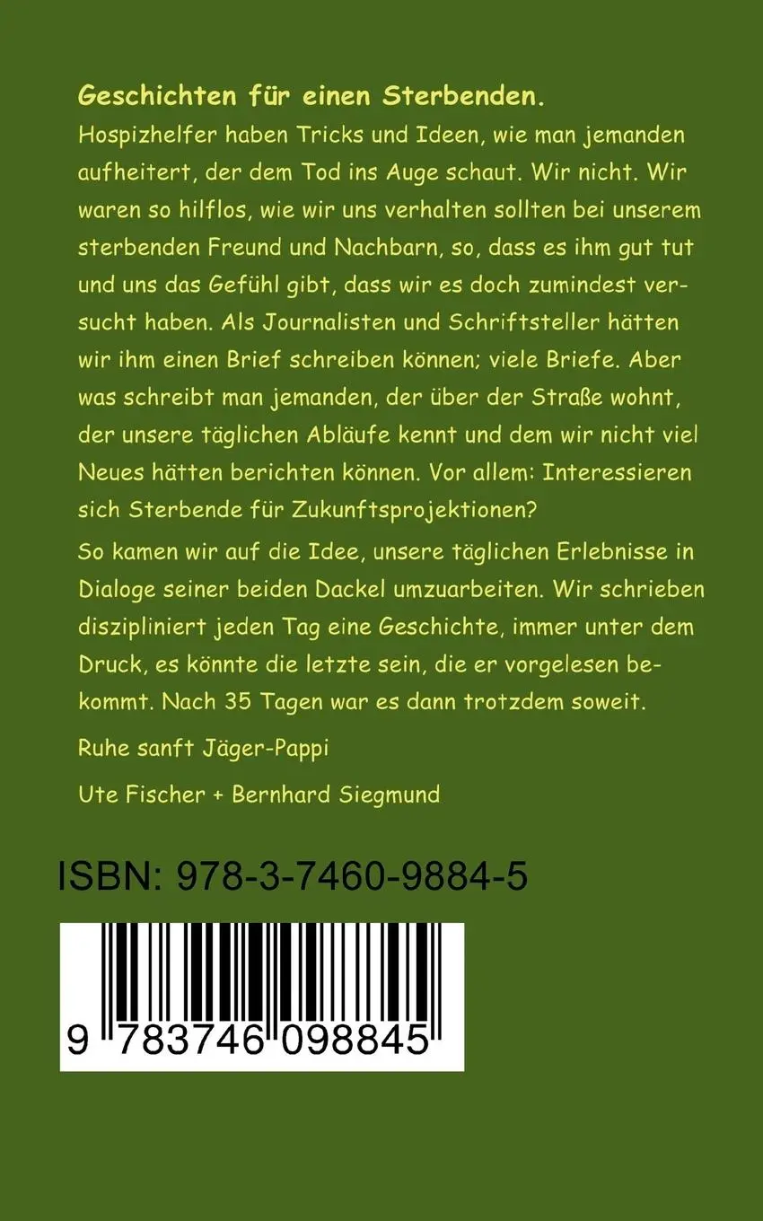 Rückseite: 9783746098845 | 35 letzte Geschichten | Geschichten für einen Sterbenden | Taschenbuch