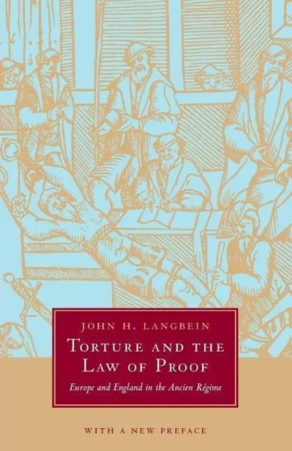 Cover: 9780226468945 | Langbein, J: Torture and the Law of Proof - Europe and Engla | Buch
