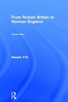 Cover: 9780415178945 | From Roman Britain to Norman England | P.H. Sawyer | Taschenbuch