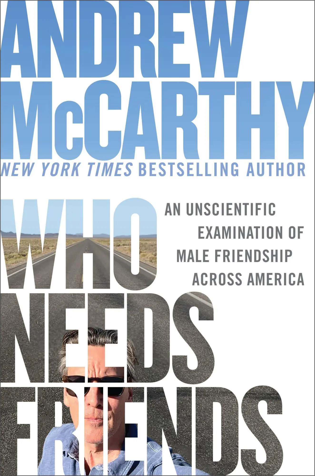 Cover: 9781538768945 | Who Needs Friends | Andrew Mccarthy | Buch | Englisch | 2026