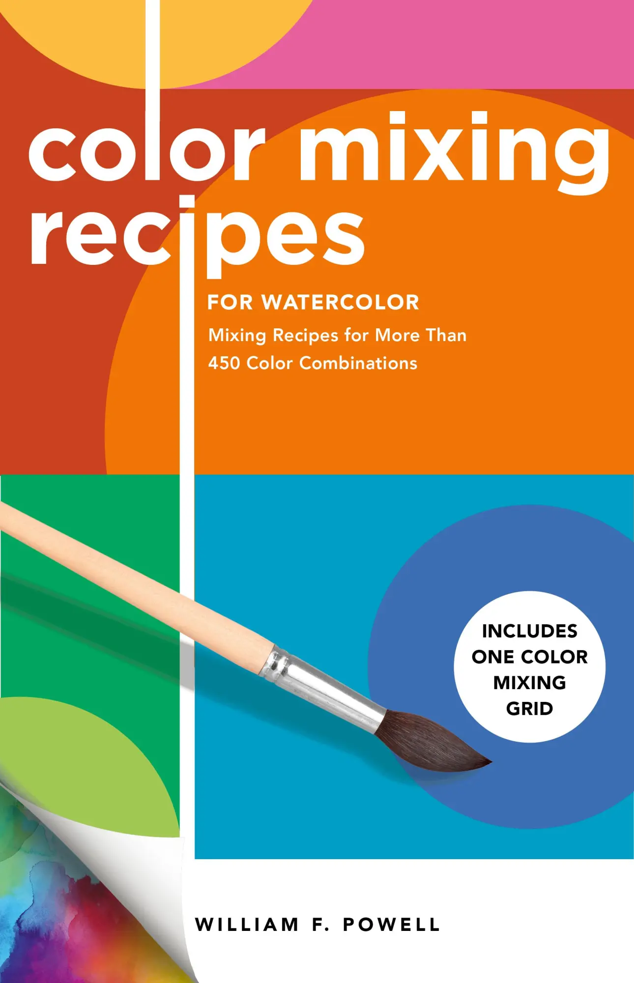 Cover: 9781600588945 | Color Mixing Recipes for Watercolor | William F Powell | Taschenbuch