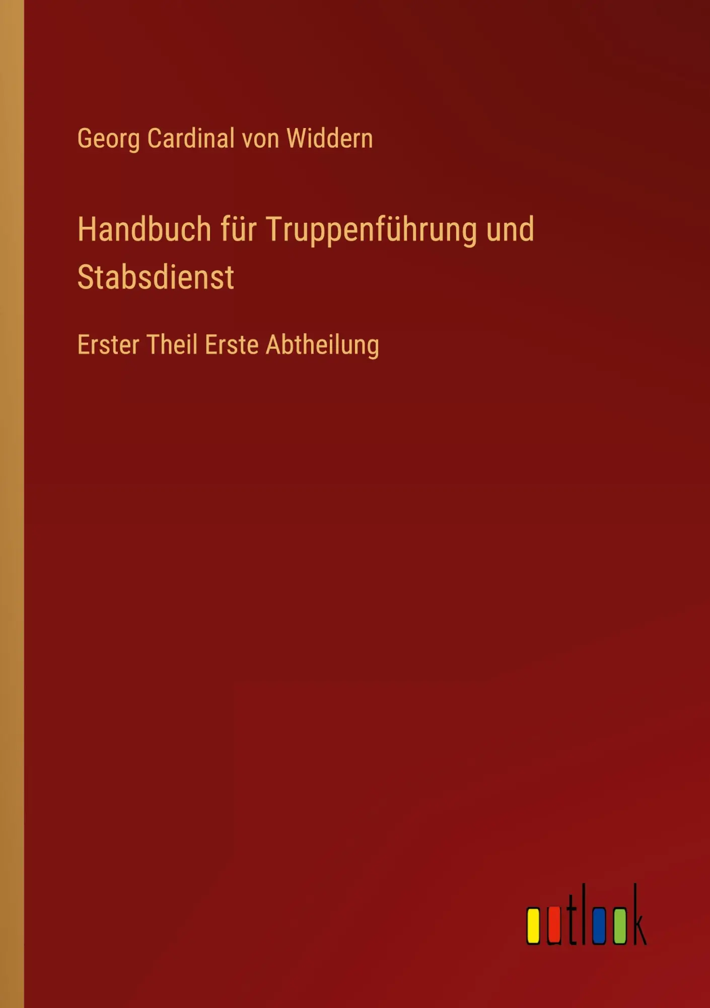 Cover: 9783368668945 | Handbuch für Truppenführung und Stabsdienst | Widdern | Taschenbuch