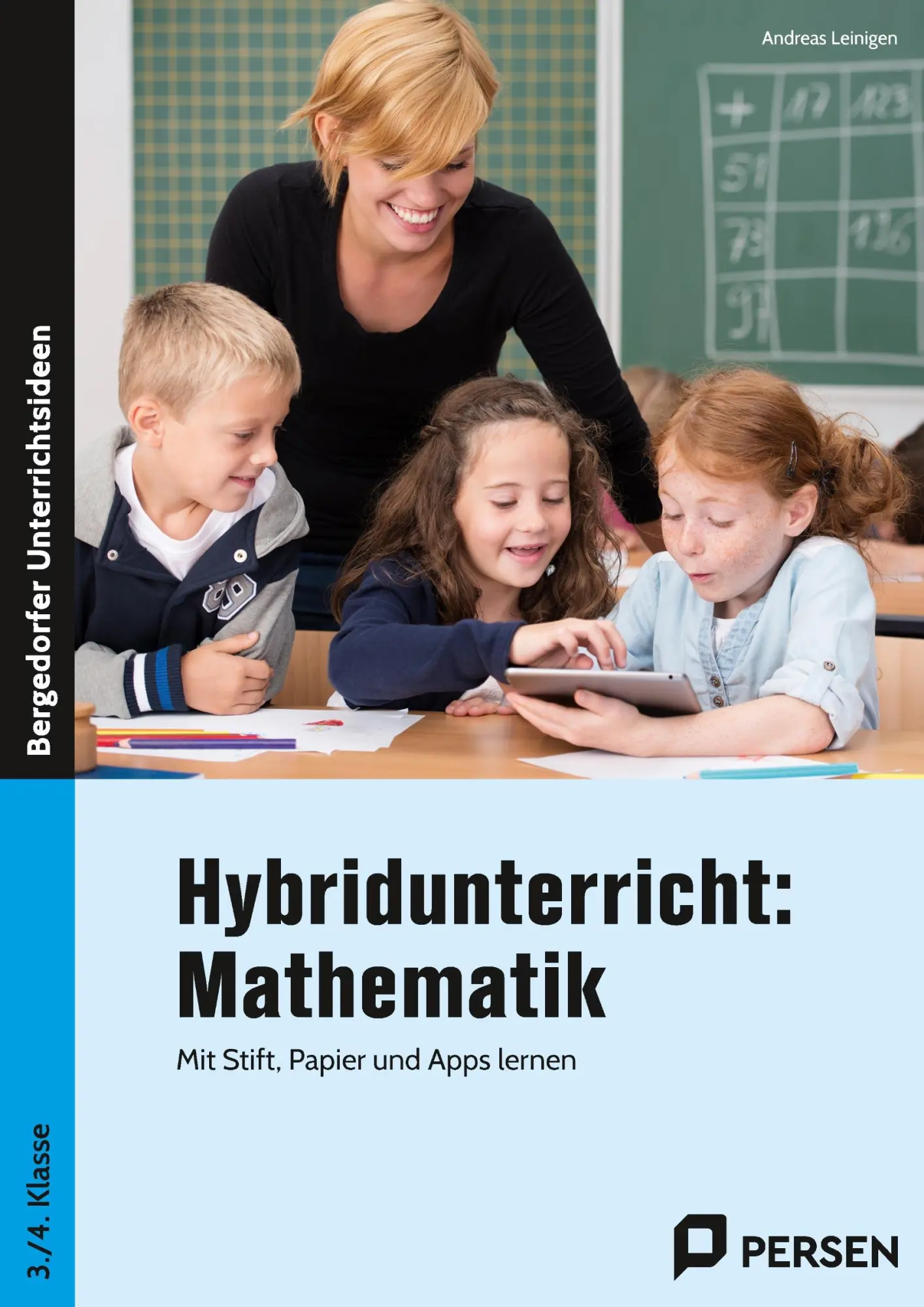 Cover: 9783403208945 | Hybridunterricht: Mathematik | Andreas Leinigen | Taschenbuch | 86 S.