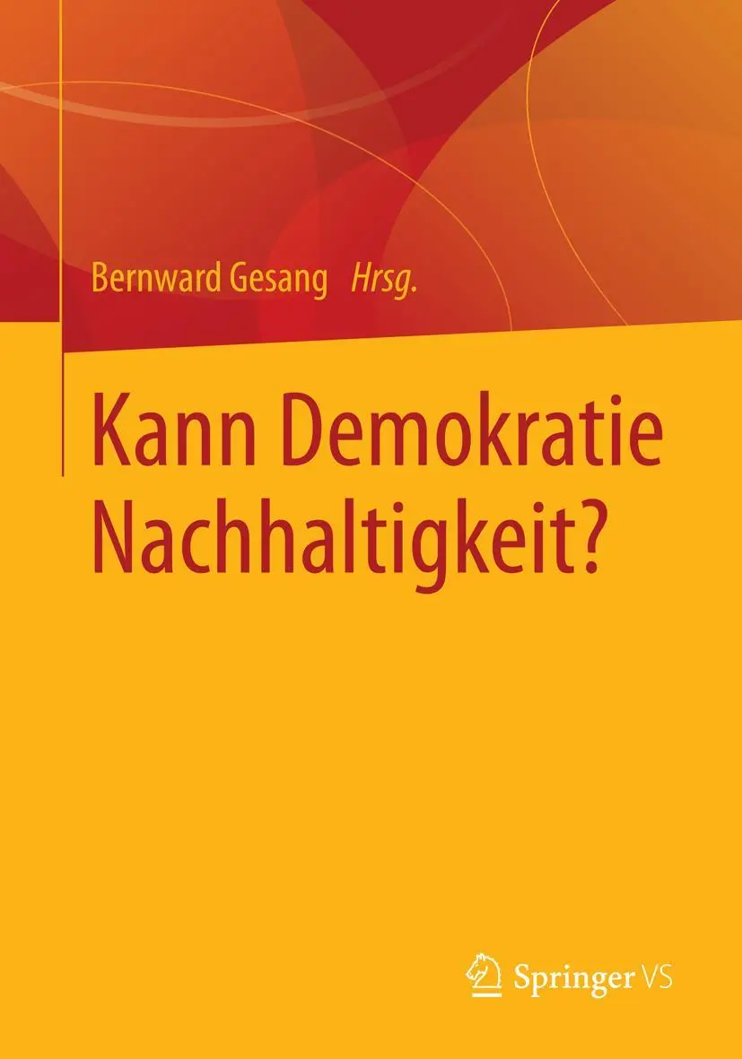 Cover: 9783658048945 | Kann Demokratie Nachhaltigkeit? | Bernward Gesang | Taschenbuch | xii