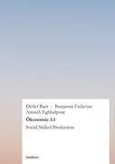 Cover: 9783849118945 | Ökonomie 3.1 | Social Skilled Production | Benjamin Fadavian (u. a.)