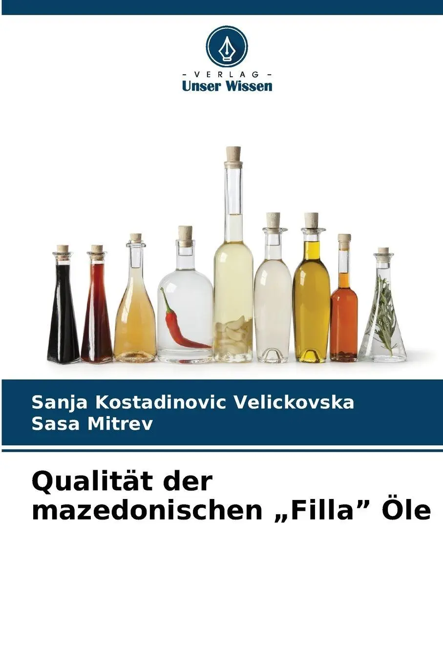 Cover: 9786209278945 | Qualität der mazedonischen "Filla" Öle | Velickovska (u. a.) | Buch