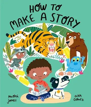 Cover: 9780192779045 | How to Make a Story | Naomi Jones | Taschenbuch | Englisch | 2023