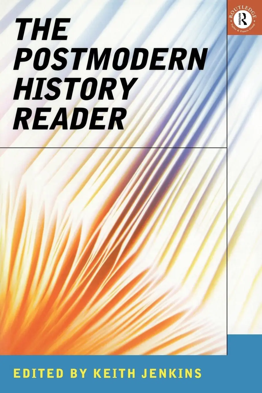 Cover: 9780415139045 | The Postmodern History Reader | Keith Jenkins | Taschenbuch | Englisch