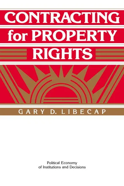 Cover: 9780521449045 | Contracting for Property Rights | Gary D. Libecap | Taschenbuch | 2004