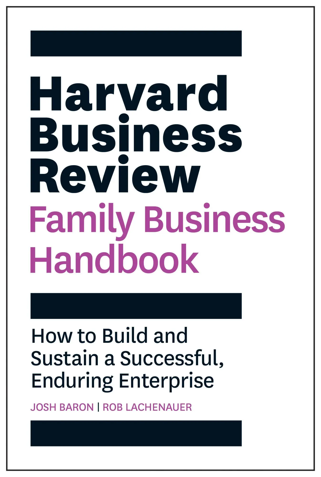 Cover: 9781633699045 | Harvard Business Review Family Business Handbook | Josh Baron (u. a.)