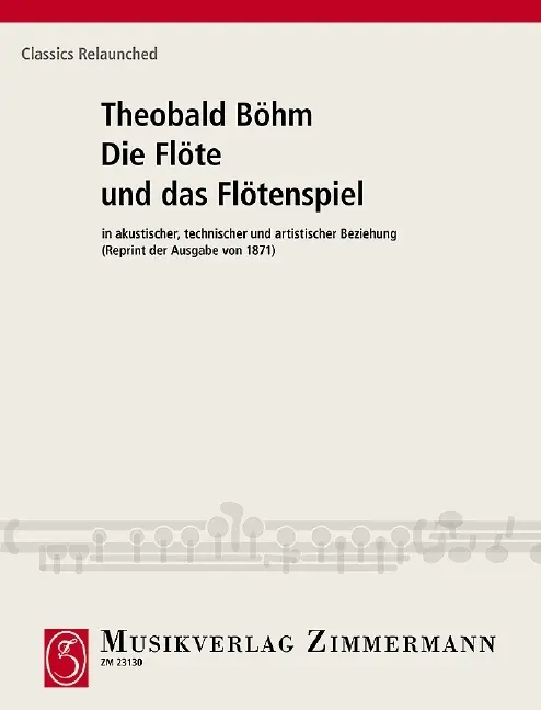 Cover: 9783921729045 | Die Flöte und das Flötenspiel | Theobald Boehm | Broschüre | 30 S.