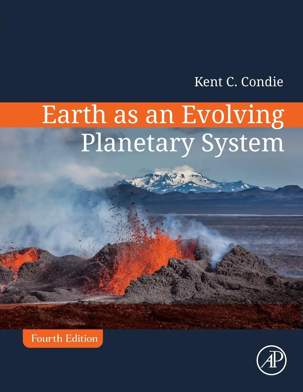 Cover: 9780128199145 | Earth as an Evolving Planetary System | Kent C. Condie | Taschenbuch