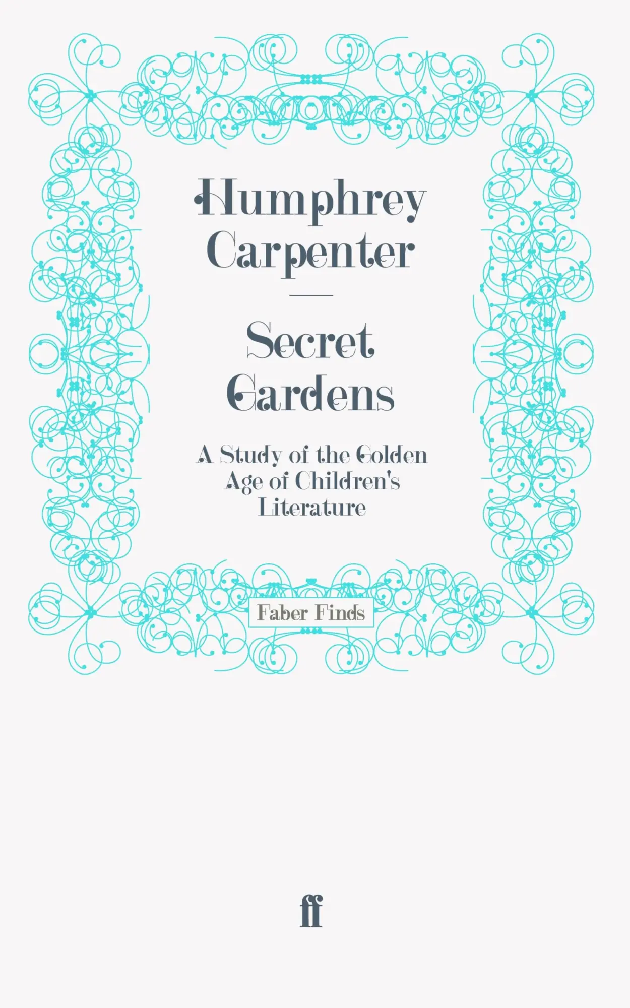 Cover: 9780571249145 | Secret Gardens | Taschenbuch | 264 S. | Englisch | 2011