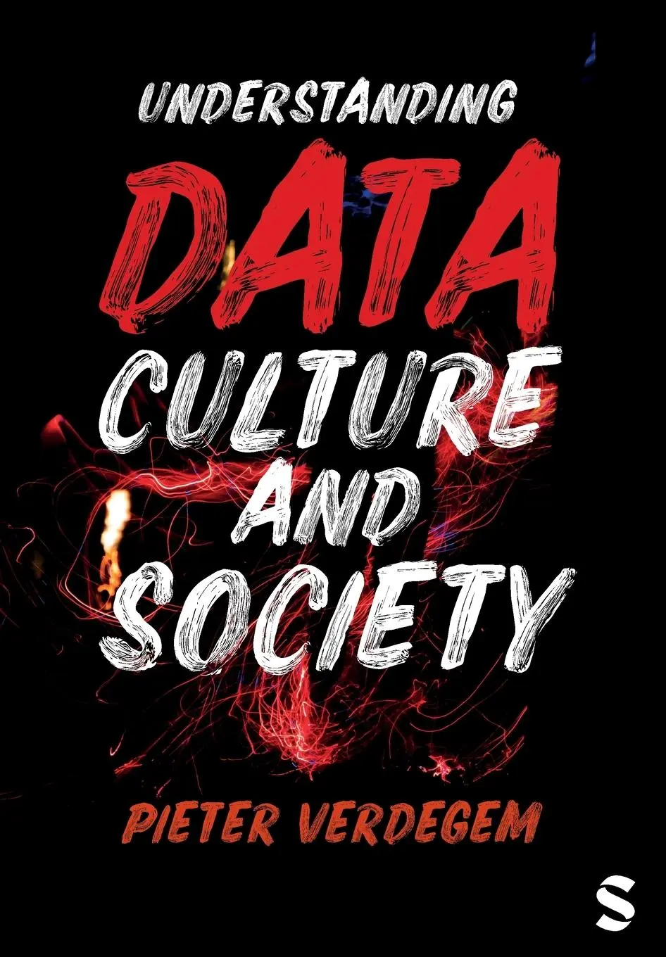 Cover: 9781526459145 | Understanding Data, Culture and Society | Pieter Verdegem | Buch