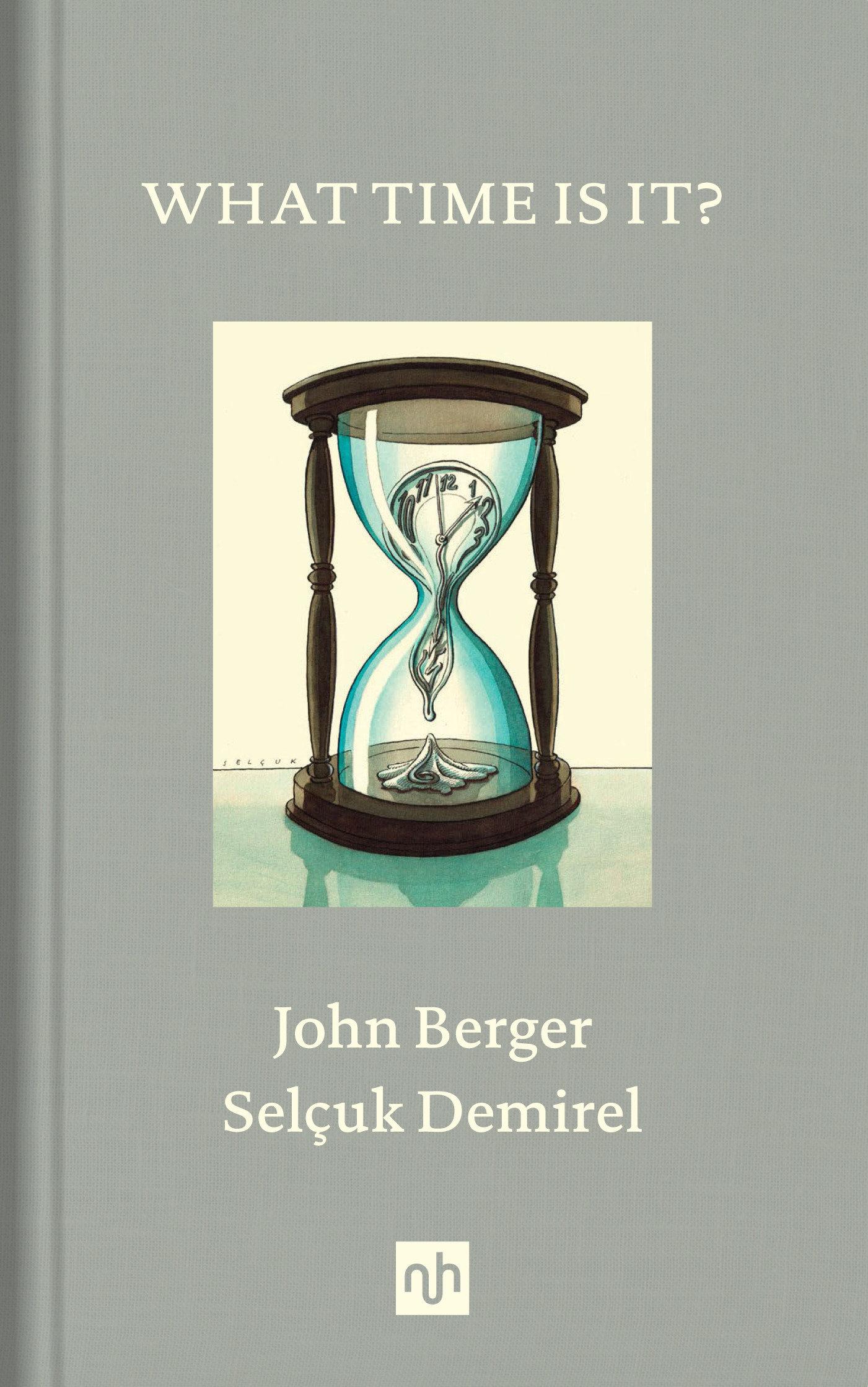 Cover: 9781912559145 | What Time Is It? | John Berger | Buch | Einband - fest (Hardcover)
