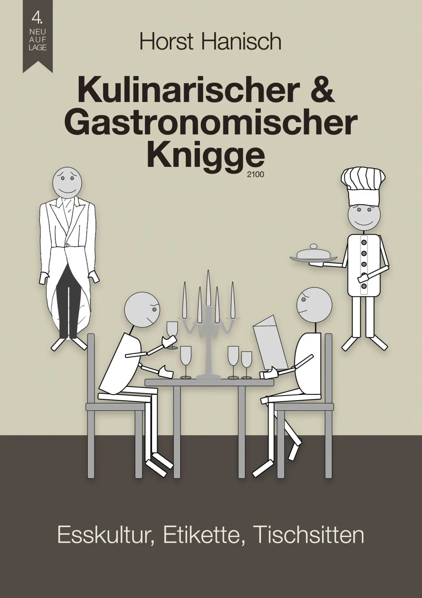 Cover: 9783759769145 | Kulinarischer und Gastronomischer Knigge 2100 | Horst Hanisch | Buch