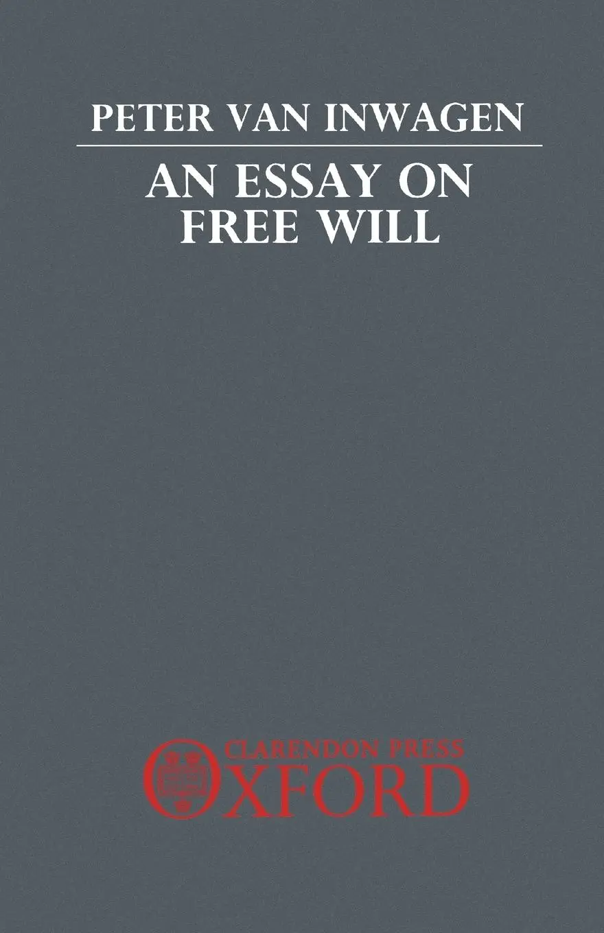 Cover: 9780198249245 | An Essay on Free Will | Peter Van Inwagen | Taschenbuch | Englisch