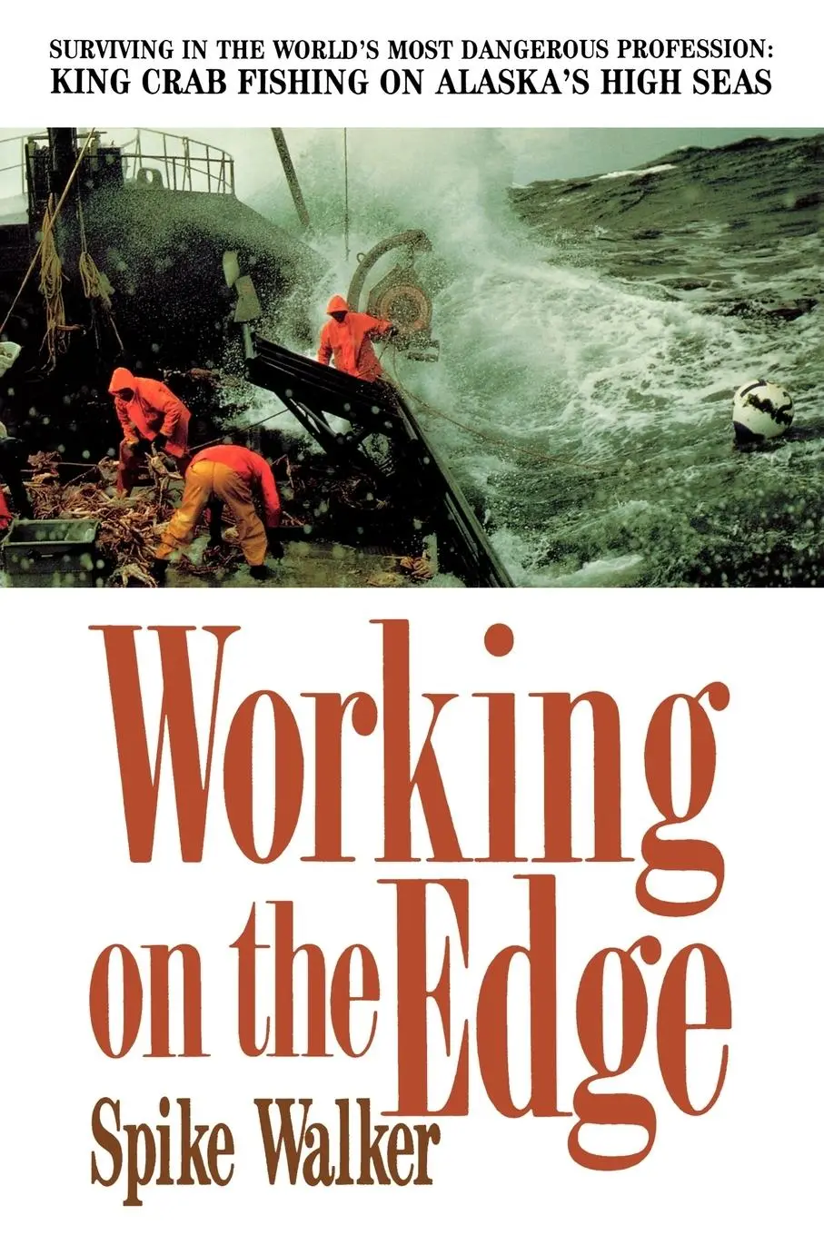 Cover: 9780312089245 | Working on the Edge | Spike Walker | Taschenbuch | Englisch | 1993