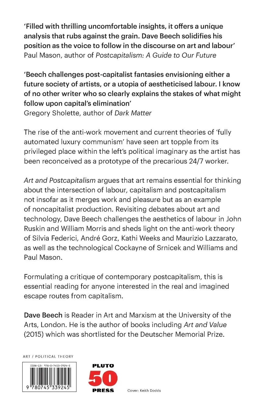 Rückseite: 9780745339245 | Art and Postcapitalism | Dave Beech | Taschenbuch | Paperback | 2019