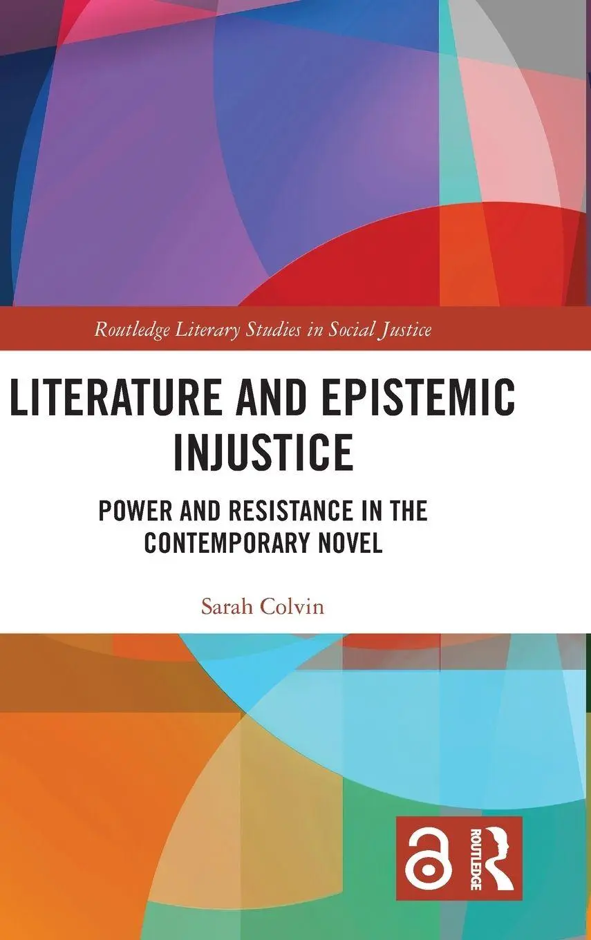 Cover: 9781032649245 | Literature and Epistemic Injustice | Sarah Colvin | Buch | Englisch