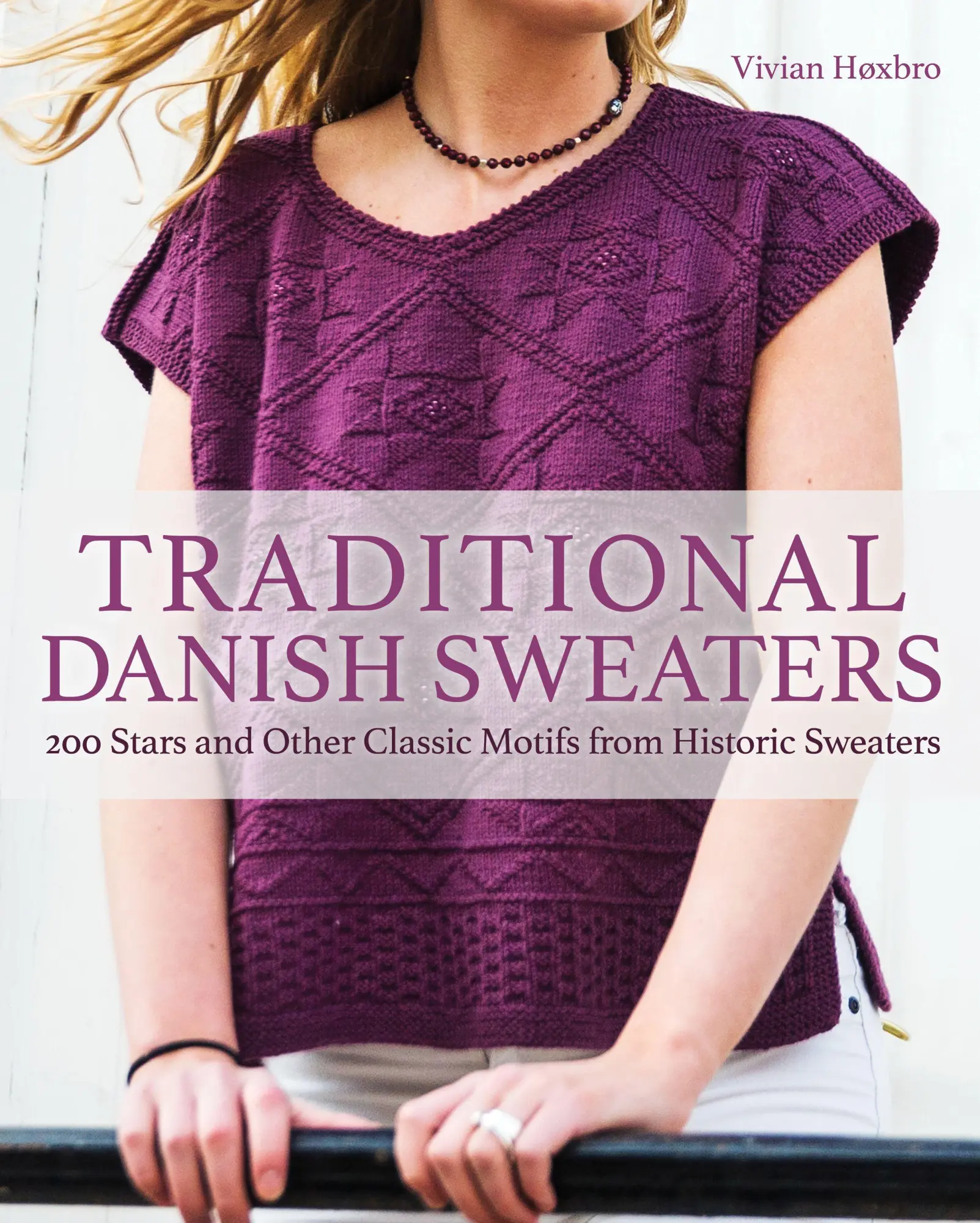 Cover: 9781570769245 | Traditional Danish Sweaters | Vivian Hoxbro | Buch | Englisch | 2019