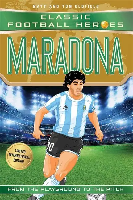 Cover: 9781786069245 | Classic Football Heroes: Maradona (Top Ballers 4) | Collect them all!
