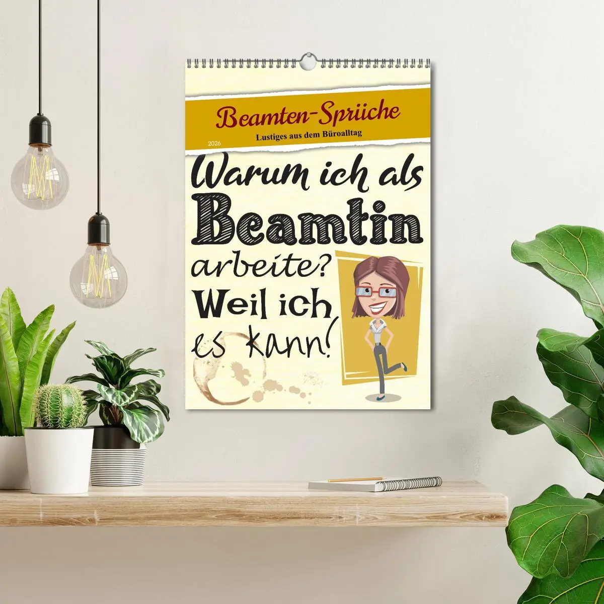 Bild: 9783516349245 | Beamten-Sprüche (Wandkalender 2026 DIN A3 hoch), CALVENDO...